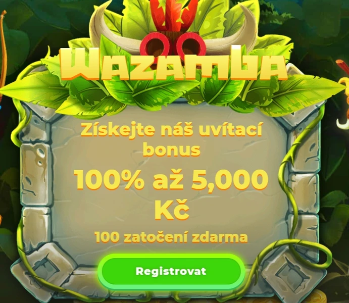 Bonusy Wazamba - 100% do 5 000 Kč a až 200 extra zatočení